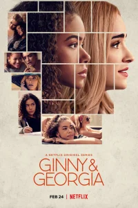Джинни и Джорджия (3 сезон, сериал) Джинни и Джорджия (3 сезон, сериал)